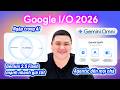Google I/O 2026: Gemini Omni, Gemini 3.5 Flash, agent cá nhân và 1000 thứ AI mới