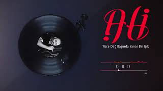 Ali̇ - Yüce Dağ Başında Canli Performans