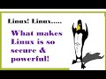 Why Linux secure | first choice | powerful Linux | Linux CLI | Linux features