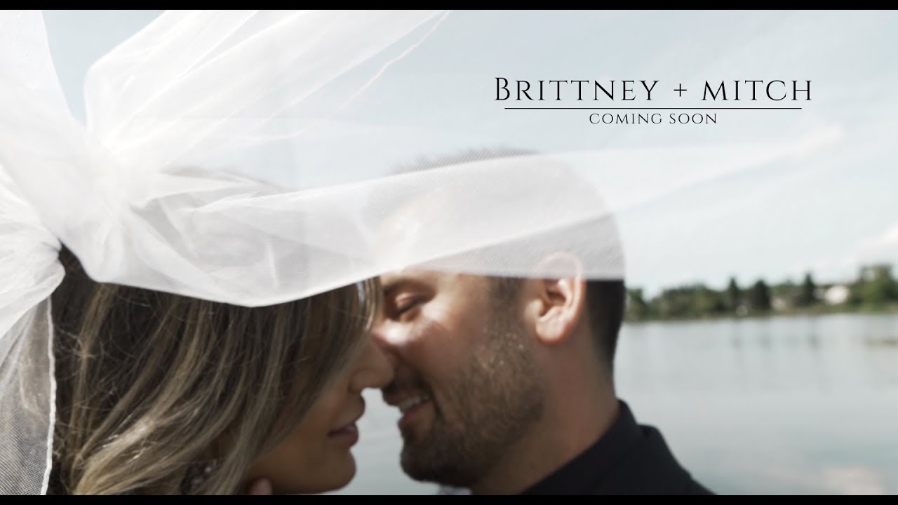 Brittney & Mitchell | Wedding Film Teaser | Edmonton, Alberta