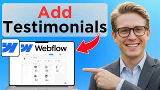 How to Add Testimonials to Webflow (Easy Guide)