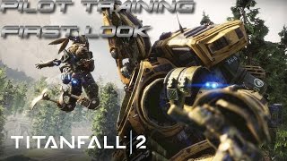Titanfall 2 Pilot Training