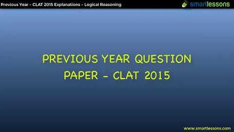 CLAT 2008-2017 Q&A - Logical Reasoning