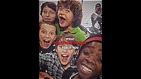 What Stranger Things Teach You #strangerthings#steveharrington#dustin#eleven#maxmayfield