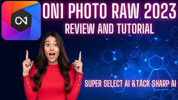 ON1 Photo Raw 2023, Super Select AI - Tack Sharp AI and do they work?