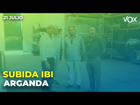 21.07 | VOX exige una bajada del IBI a las empresas de Arganda del Rey