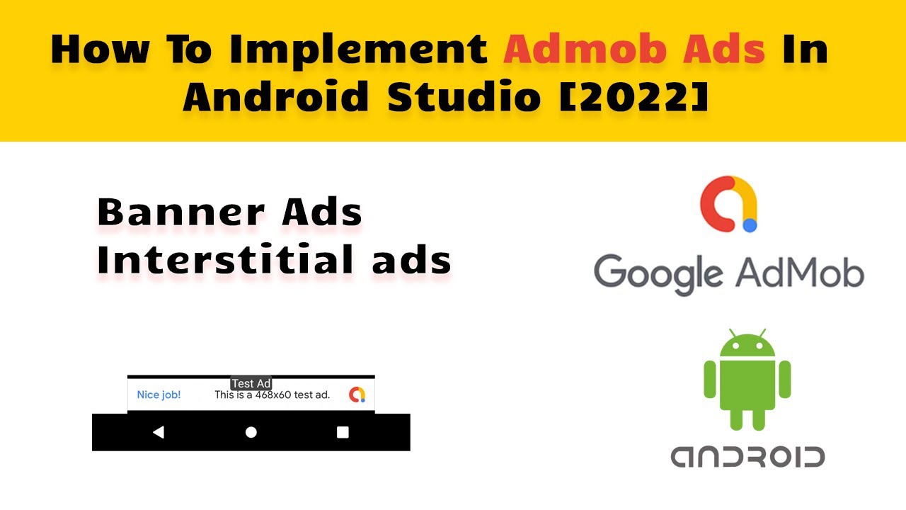 ? How To Add AdMob To Your Android App || How To Implement Admob Ads In Android  Studio [2022] - YouTube