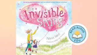 THE INVISIBLE STRING | BEST SELLER! | TEACHERS’ PICK | COPING SKILLS & CONNECTION | #readaloud #esl