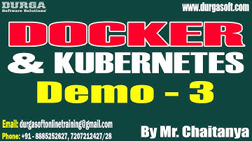 DOCKER & KUBERNETES tutorials || Demo - 3 || by Mr. Chaitanya On 16-01-2025 @8PM IST