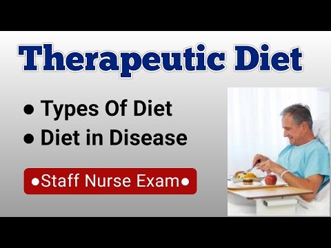 Video: Therapeutic Diets For Diseases - Nutrition, Features