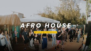 Afro House Mix by Angelli DJ
