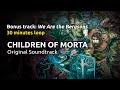 25. (Bonus track) We Are The Bergsons - 30 minutes loop! | Children of Morta Original Soundtrack