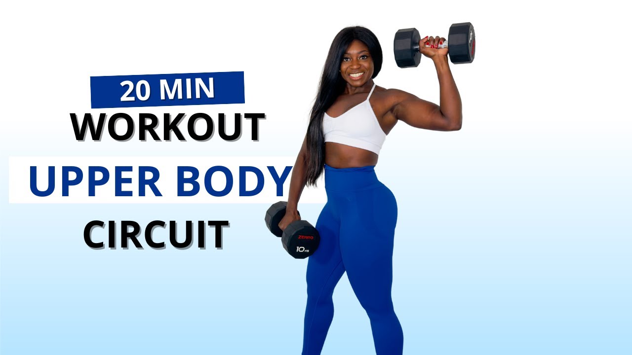 20 MIN Dumbbell Upper Body Workout Circuit [Build Muscle & Strength ...