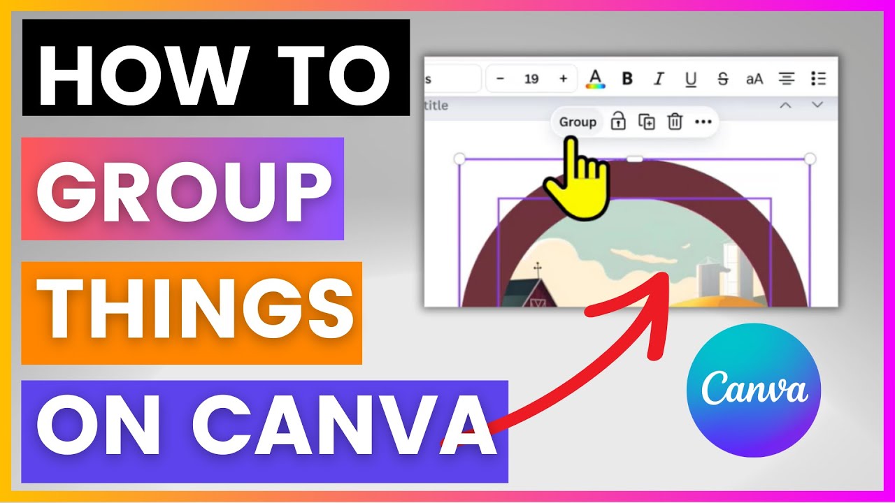 How To Group Things On Canva [in 2025] - YouTube