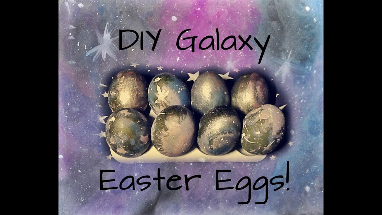DIY Galaxy Easter Eggs