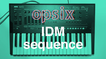 KORG opsix IDM sequence