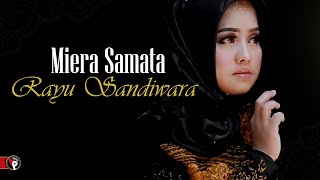  Miera Samata - Rayu Sandiwara  Mp3