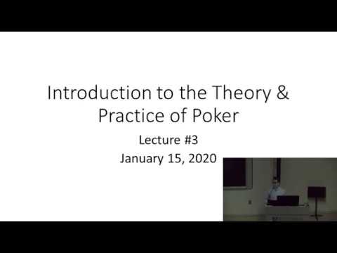 Johns Hopkins Poker Course - Lecture 3