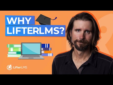 Why is LifterLMS the Best WordPress LMS Plugin?