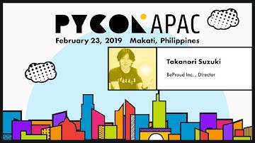 Pycon APAC 2019 - Takanori Suzuki - Automate the Boring Stuff with Slackbot