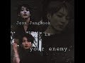 твой вᴘᴀг чон чонгʏк part 3/Your enemy Jeon Jungkook part 3.