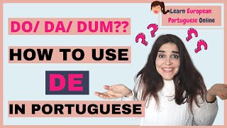 When to Use the Preposition De in Portuguese Without Getting Confused