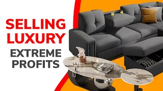 How to Dropship Luxury Furniture & Get EXTREME Profits?