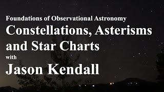 Understanding the Night Sky: Constellations and Asterisms