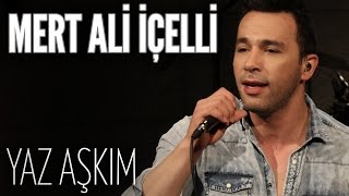 Mert Ali İçelli - Yaz Aşkım (JoyTurk Akustik) Resimi