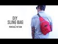 Sling Bag DIY