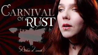 Carnival Of Rust | Poets of the Fall (Alina Lesnik Cover)