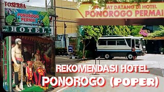 Review Hotel Ponorogo permai(poper)