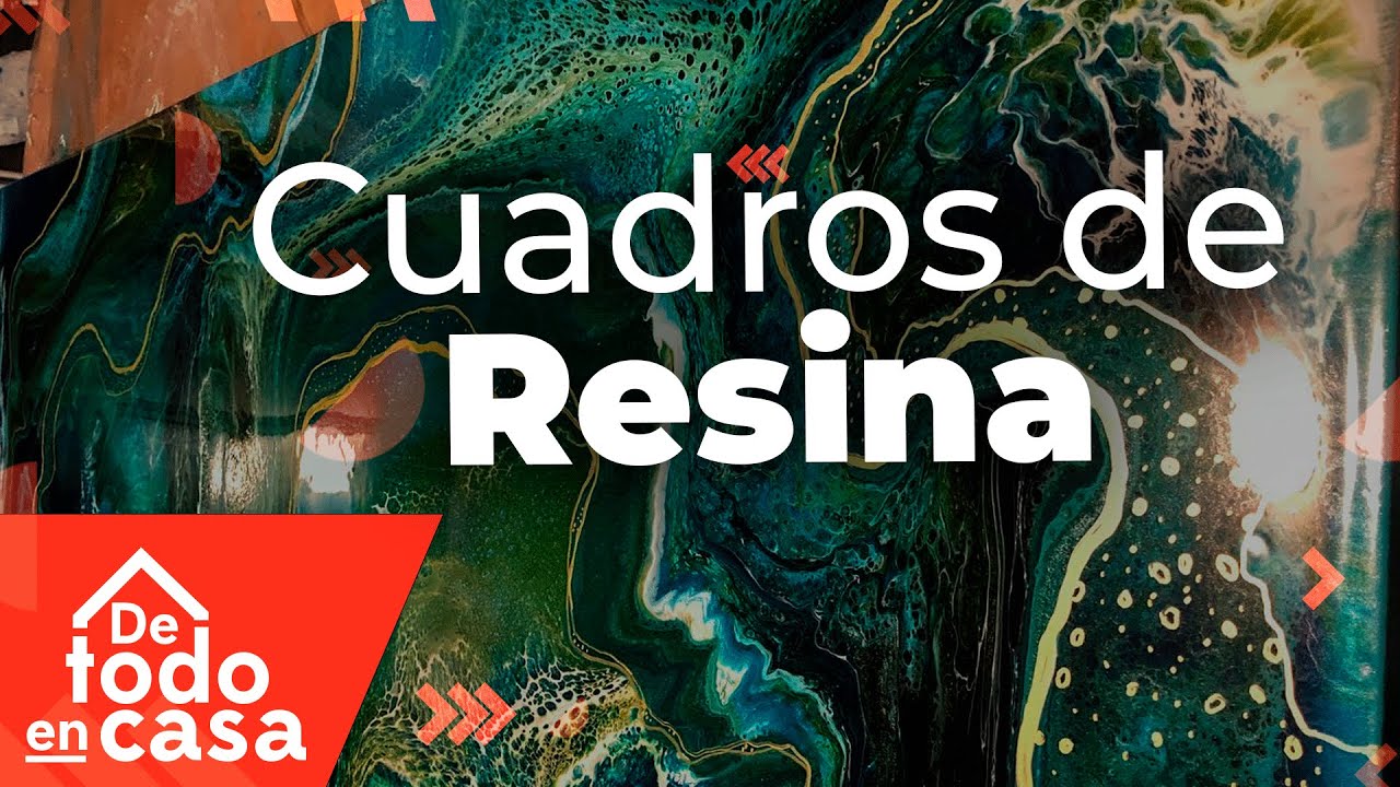 Cómo Hacer Cuadros En Resina - De Todo En Casa