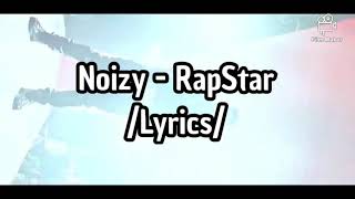 Noizy - Rapstar(lyrics video) Resimi