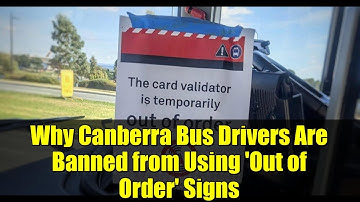 Why Canberra Bus Drivers Are Banned from Using 
