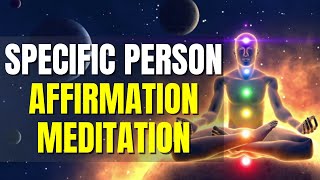 Affirmations To Attract A Specific Person Meditation | 11 Minutes 11 Seconds | 528 HZ | POWERFUL