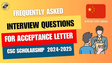 Interview Questions For Acceptance Letter | Professor Interview | How To Answer | CSC Scholarship