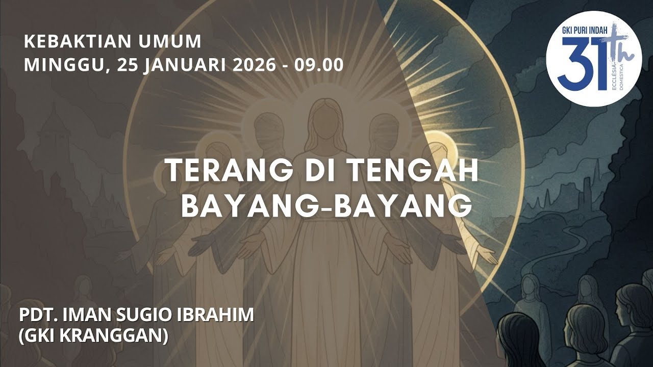 Kebaktian Minggu GKI Puri Indah  -  25 Januari 2026 (RECORDING)