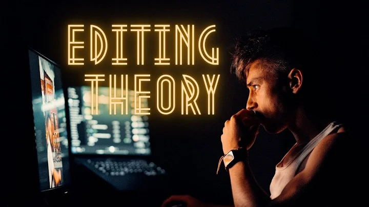 Introduction to EDITING THEORY | Continuity Editing, Montage, the Rule of Six, and MORE!