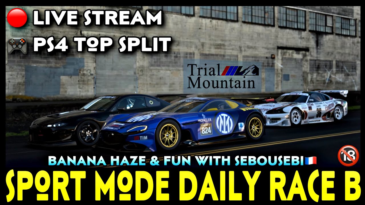 GT7 Sport Mode Daily Race B PS4 Top Split Nightlife DR Farming