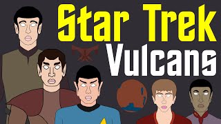 Star Trek: Complete History of the Vulcans | Federation Founders