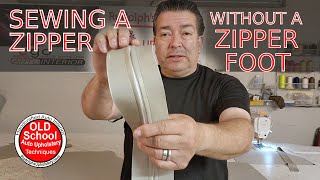 How To Sew A Zipper Without A Zipper Foot Feat: The sewing singer at the end | Upholstery DIY