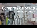 Compras de Scrap: Herramientas ✂️