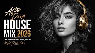 Late Night Deep House 2026 🌃 Urban Night Vibes | Vocal House • Deep Bass • Nu Disco