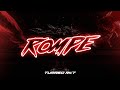 Rompe ( Turreo RKT ) - Jona Mix , Zato DJ @elnegrotecla_