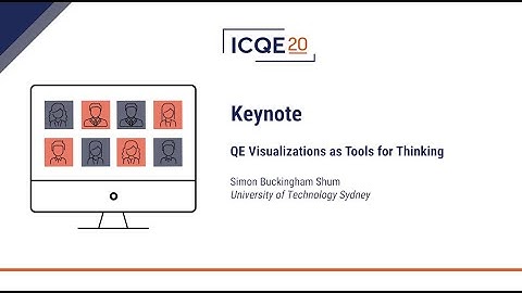 ICQE20 Keynote: QE Visualizations as Tools for Thinking