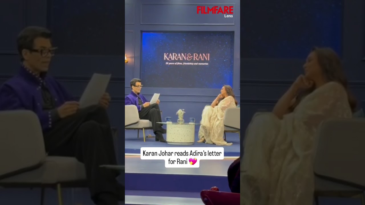 Адира написала трогательное и милое письмо для Рани, и Каран Джохар его прочитал.