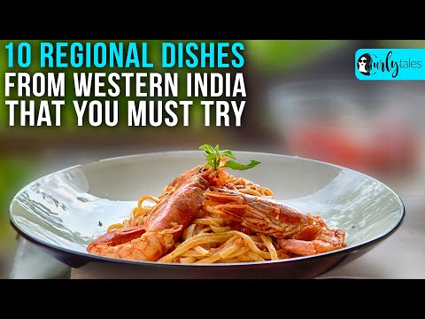 10 Regional Dishes From India's West That You Must Try | Curly Tales