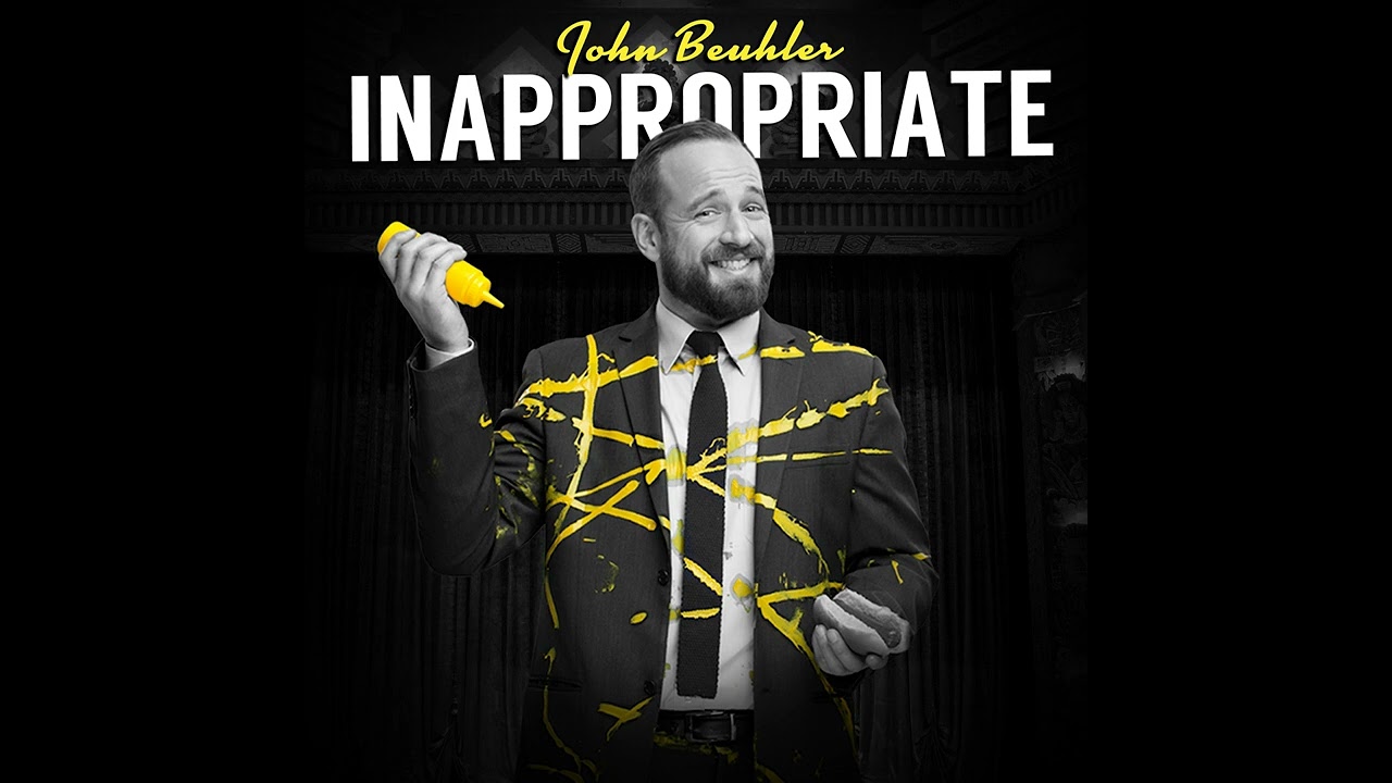 John Beuhler | Bad Words - Inappropriate