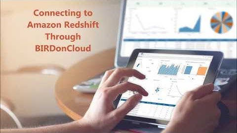 Big Data- Connecting to Amazon Redshift Through BIRD